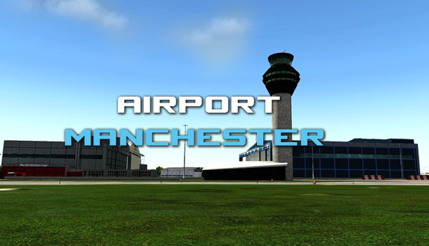 X Plane 10 Addon Aerosoft Airport Manchester On Steam