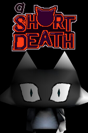 A Short Death.
