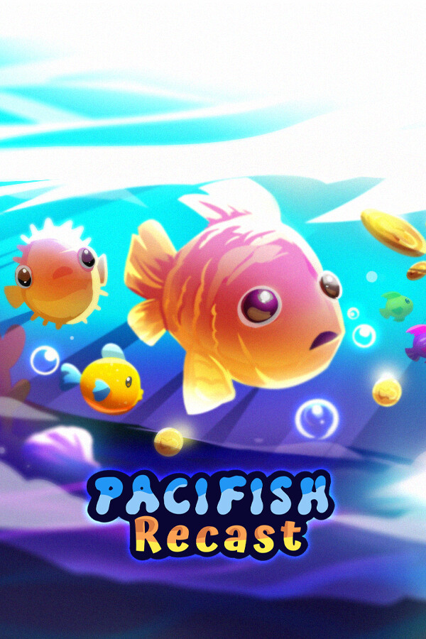 Pacifish: Recast for steam