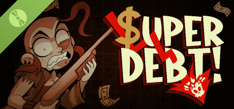 SUPER DEBT Demo cover art