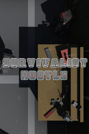 Survivalist Hustle