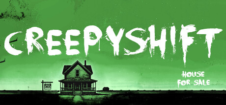 Creepy Shift: House For Sale cover art