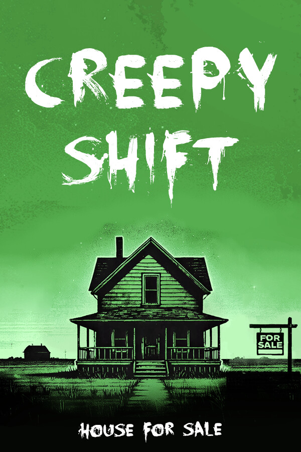 Creepy Shift: House For Sale for steam