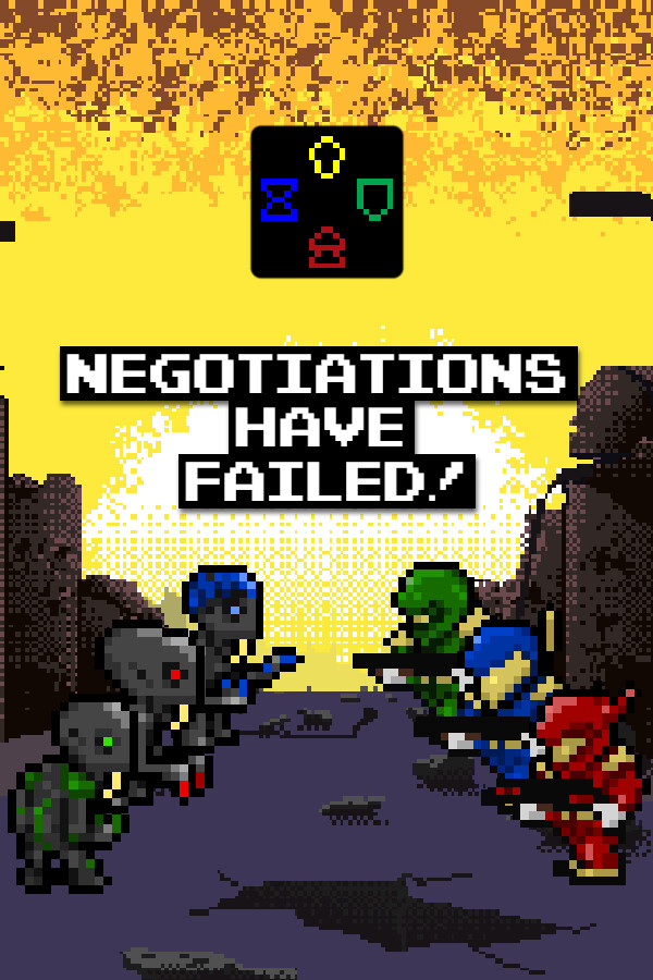 Negotiations Have Failed! for steam