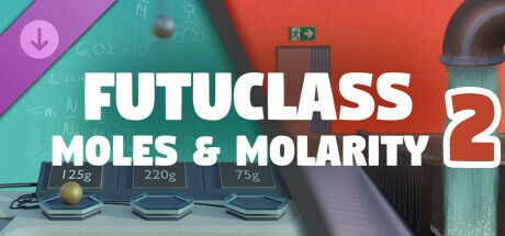 Futuclass - Moles and Molarity 2 cover art