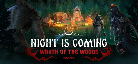 Night is Coming — Wrath of the Woods cover art