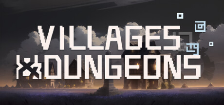 Villages & Dungeons cover art