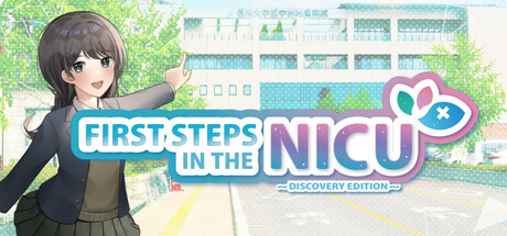 First Steps in the NICU (Discovery edition) cover art