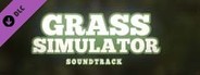 Grass Simulator - Soundtrack