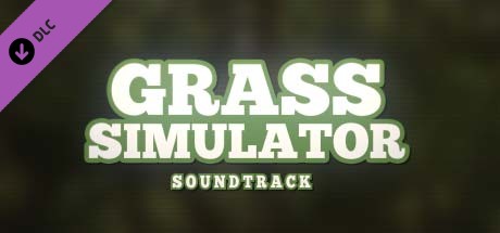 Grass Simulator - Soundtrack