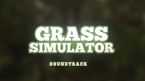 Скриншот из Grass Simulator - Soundtrack