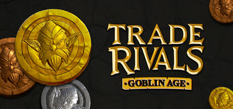 Trade Rivals- Goblin Age cover art