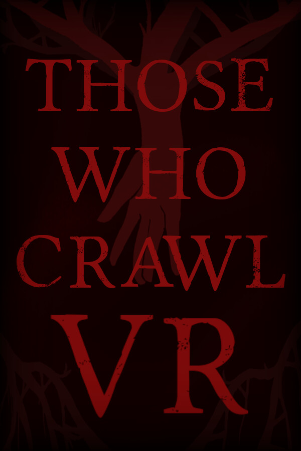 Steam portrait for Those Who Crawl VR.