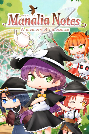 Manalia Notes -A memory of innocence-