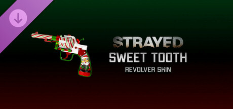 Strayed - Sweet Tooth Revolver Skin cover art