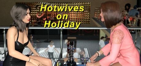 Hotwives on Holiday cover art