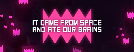 It came from space and ate our brains