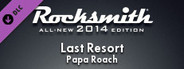 Rocksmith 2014 - Papa Roach - Last Resort