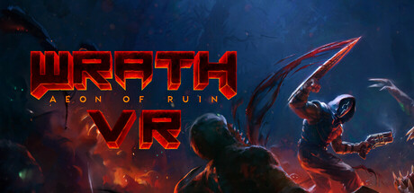 Wrath: Aeon of Ruin VR PC Specs