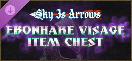 Sky Is Arrows - Ebonhare Visage Item Chest cover art