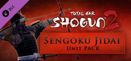 Total War: SHOGUN 2 - Sengoku Jidai Unit Pack