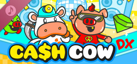 Cash Cow DX Soundtrack cover art