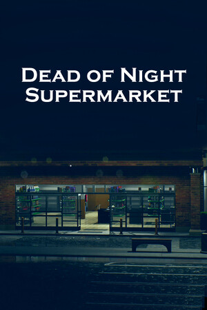 Dead of Night: Supermarket.