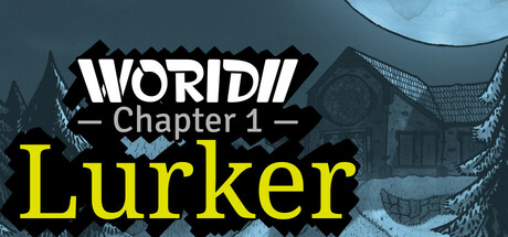 WORIDII Chapter 1: Lurker PC Specs