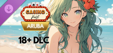 Casino Heist: Aruba 18+ Patch cover art