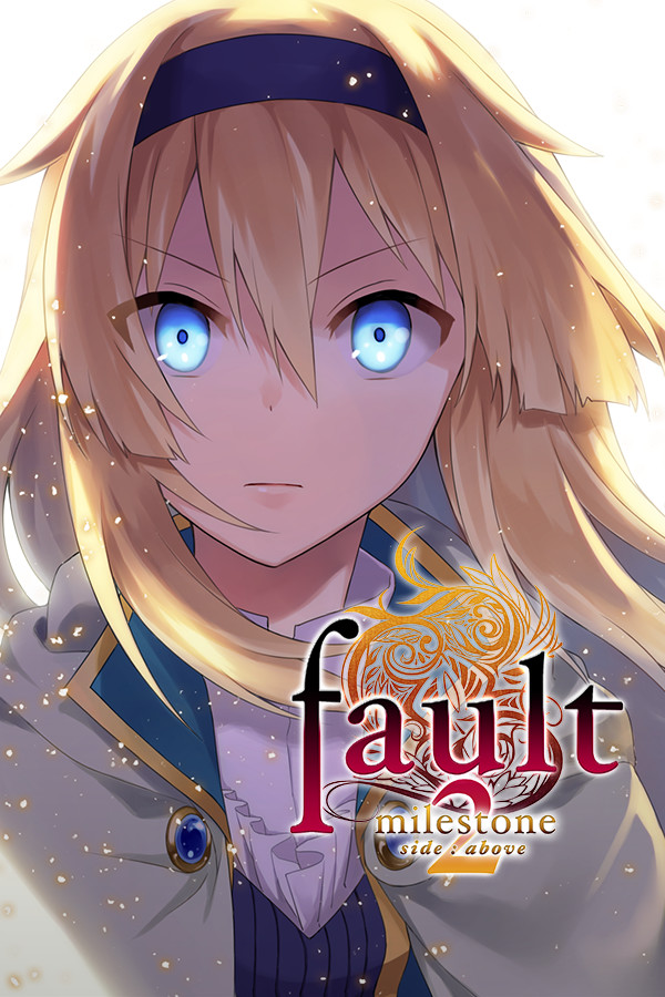 fault - milestone two side:above for steam