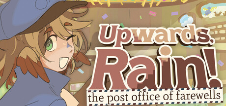 Upwards, Rain! The Post Office of Farewells cover art