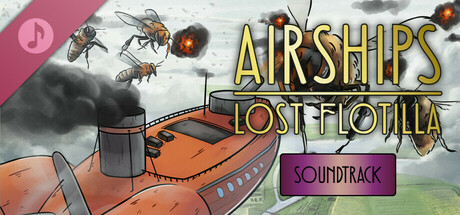 View Airships: Lost Flotilla Soundtrack on IsThereAnyDeal