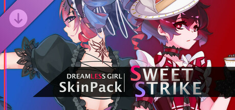 DreamlessGirl - Skin Pack Sweet Strike cover art