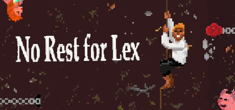 No Rest for Lex cover art