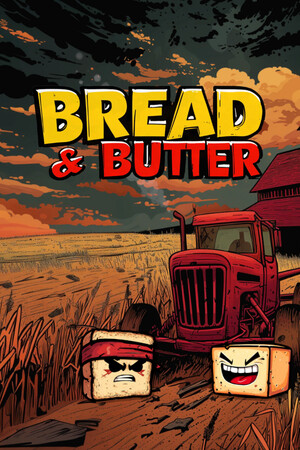 Bread & Butter
