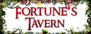 Fortune's Tavern - The Fantasy Tavern Simulator!