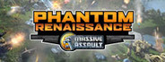 Massive Assault: Phantom Renaissance