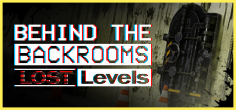 Behind The Backrooms : Lost Levels PC Specs