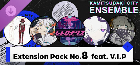 KAMITSUBAKI CITY ENSEMBLE - Extension Pack No.8  feat. V.I.P cover art