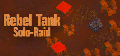 Rebel Tank Solo-Raid cover art