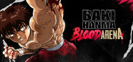 Baki Hanma: Blood Arena cover art