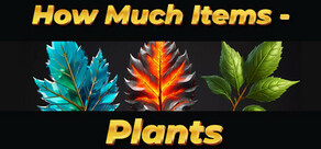 How Much Items - Plants cover art