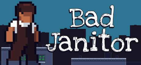 Bad Janitor cover art