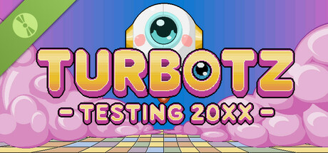 Turbotz Testing 20XX Demo cover art