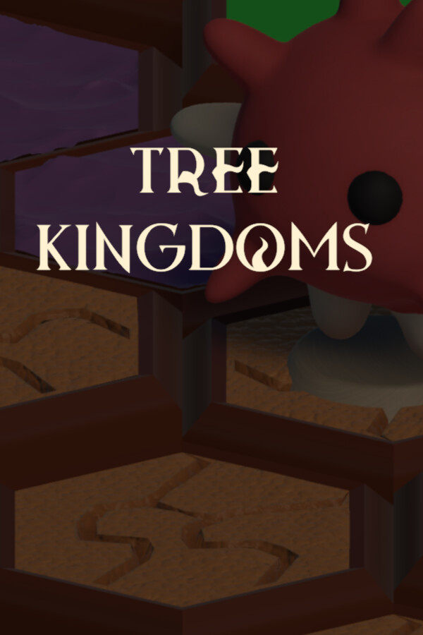 Tree Kingdoms for steam Tree Kingdoms for steam
