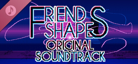 FriendShapes Soundtrack cover art