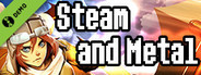 Steam and Metal Demo