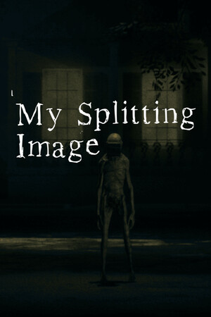 My Splitting Image.