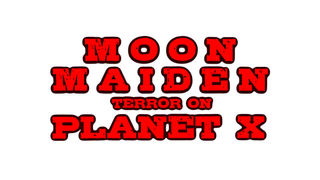 Moon Maiden: Terror on Planet X Logo