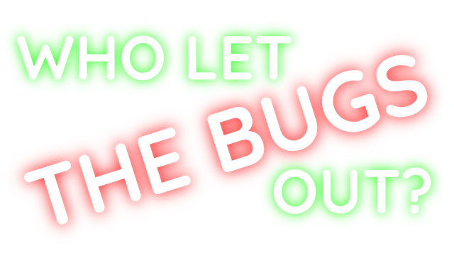 Who Let The Bugs Out? Logo